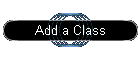 Add a Class