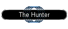 The Hunter