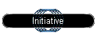 Initiative