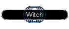 Witch