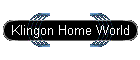 Klingon Home World