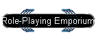 Role-Playing Emporium